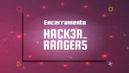 Conheça os ganhadores da 1ª temporada do Hacker Rangers – Positivo