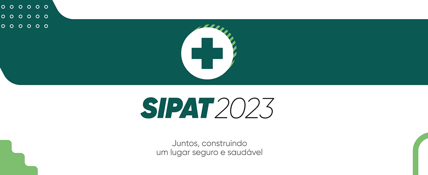 A SIPAT 2023 já chegou! – Positivo em Foco